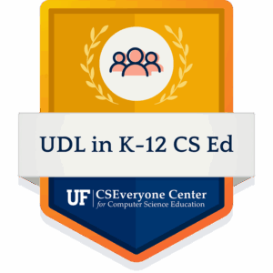 Badge for Intro to UDL in K-12 CS Ed microcredential